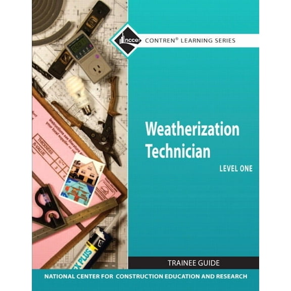 Contren Learning Weatherization Technician, Level 1, (Paperback)