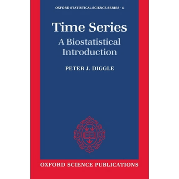 Pre-Owned Time Series: A Biostatistical Introduction (Paperback) 0198522266 9780198522263