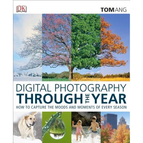 Digital Photography Through the Year
