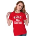 thumbnail image 4 of Weapons of Mass Seduction Joke Womens Slim Fit Graphic Tee Brisco Brands L, 4 of 5