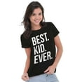 thumbnail image 4 of Best Kid Ever Child Parents Funny Womens Slim Fit Graphic Tee Brisco Brands S, 4 of 5