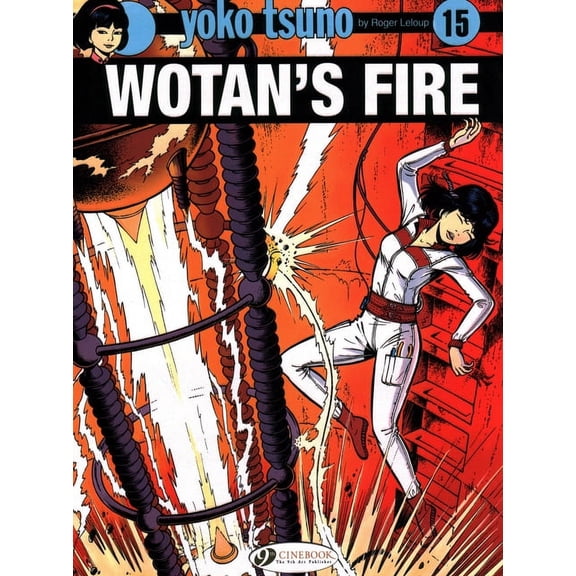 Yoko Tsuno: Wotan's Fire (Paperback)