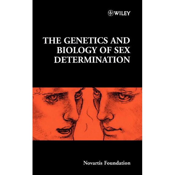 Novartis Foundation Symposia The Genetics and Biology of Sex Determination, Book 244, (Hardcover)