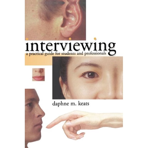 Pre-Owned Interviewing : A Practical Guide for Students and Professionals (Paperback) 9780335206674