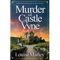 An English Village Mystery Murder at Castle Vyne: A Cozy Murder Mystery You Won't Be Able to Put Down, (Paperback)