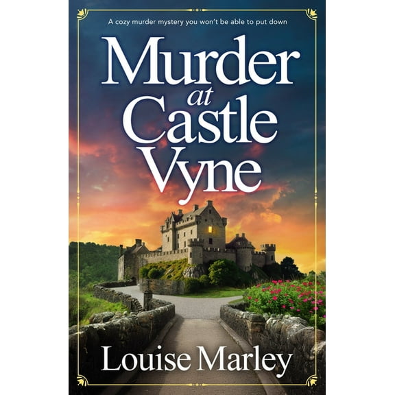 An English Village Mystery Murder at Castle Vyne: A Cozy Murder Mystery You Won't Be Able to Put Down, (Paperback)
