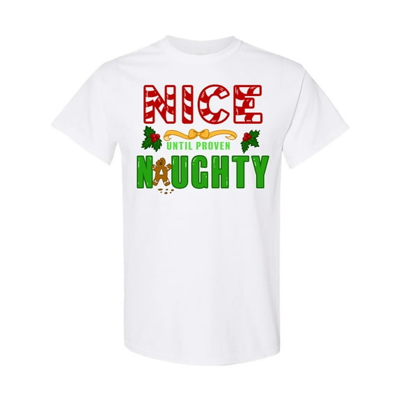 Inktastic Nice Until Proven Naughty with Holly and Gingerbread Man T-Shirt