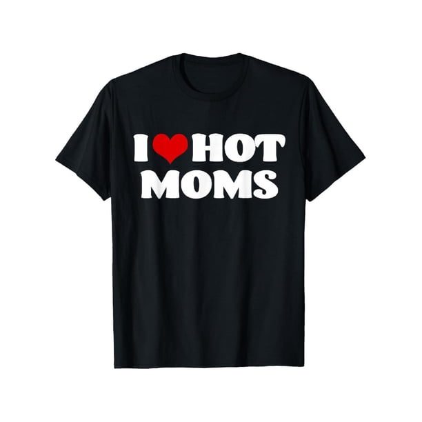 100% Cotton i Love Hot Moms Tshirt Red Heart Hot Mother Tee Shirts T-Shirt