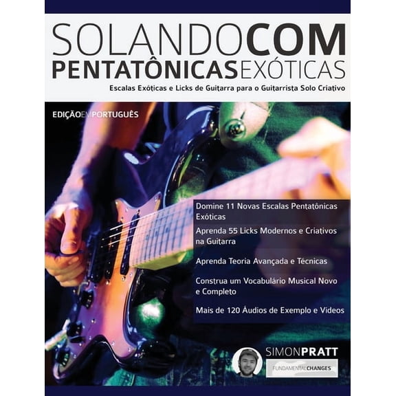 Solando Com Pentatônicas Exóticas (Paperback)