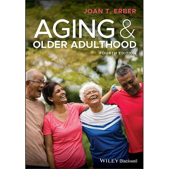 Aging and Older Adulthood, (Paperback)