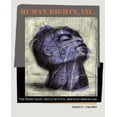thumbnail image 1 of Human Rights, Inc.: The World Novel, Narrative Form, and International Law, 1 of 2