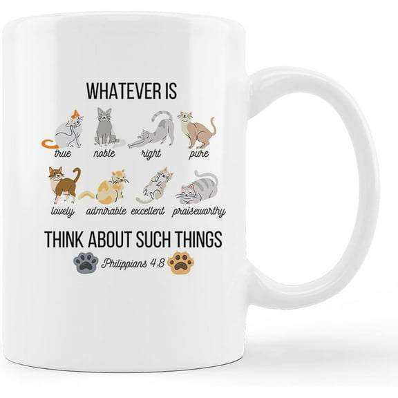 Christian Bible Scripture Philippians 4:8 Whatever is True Cute Cat Kitty Ceramic Mug-11oz Coffee Milk Tea Mug Cup with Handle,Christian Gifts,Cat Lover Gifts