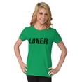 thumbnail image 4 of Loner Simple Anti Social Statement Womens Slim Fit Graphic Tee Brisco Brands L, 4 of 5
