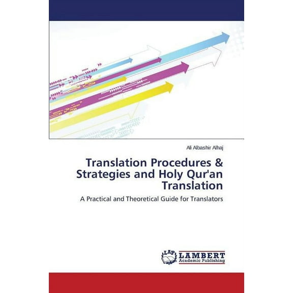 Translation Procedures & Strategies and Holy Qur'an Translation (Paperback)