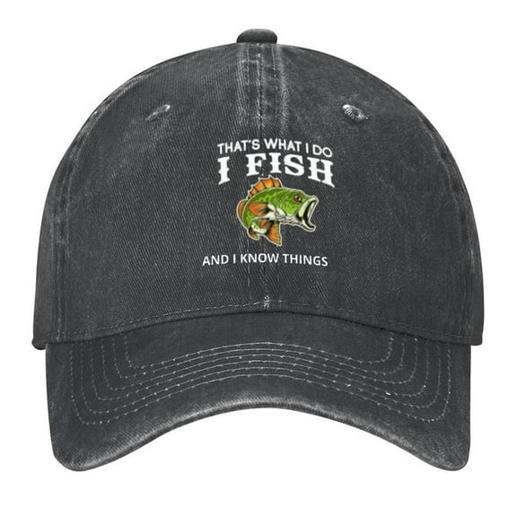 That's What I Do I Fish,And I Know Things Print Vintage Wash Dad Hat Adjustable Curved Brim Baseball Cap,Casual Outdoor Sports Fishing Cap for Men and Women
