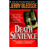 Pre-Owned Death Sentence: The True Story of Velma Barfield's Life, Crimes, and Punishment (Paperback 9780451407559) by Jerry Bledsoe