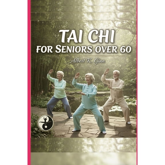 Tai CHI for Seniors Over 60, (Paperback)
