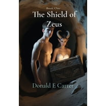 The Shield of Zeus, (Paperback)