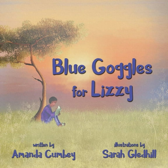Blue Goggles for Lizzy, (Paperback)