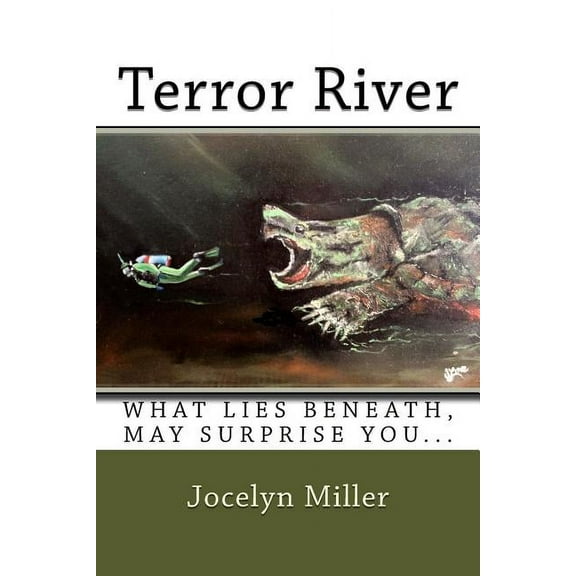 Terror River Paperback 0988621436 9780988621435 Jocelyn Miller
