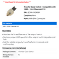 thumbnail image 2 of Transfer Case Switch - Compatible with 1983 - 2004 Chevy S10 1984 1985 1986 1987 1988 1989 1990 1991 1992 1993 1994 1995 1996 1997 1998 1999 2000 2001 2002 2003, 2 of 2