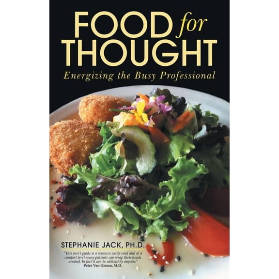 Food for Thought : Energizing the Busy Professional (Paperback)