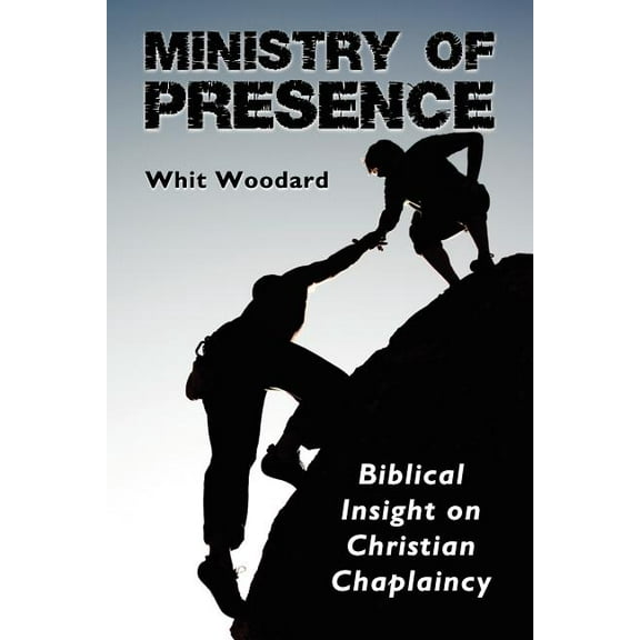 Ministry of Presence (Paperback)