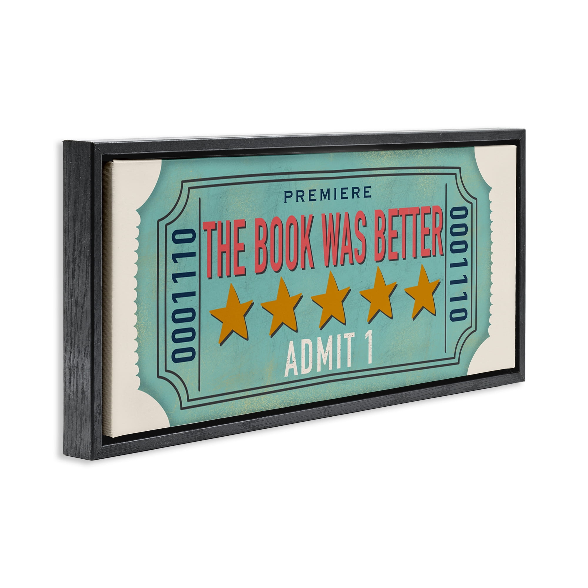 Stupell Industries The Book Was Better Black Framed Floater Canvas Wall Art, design by Julia Frost