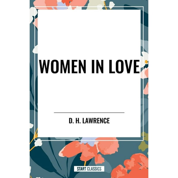 Women in Love, (Hardcover)