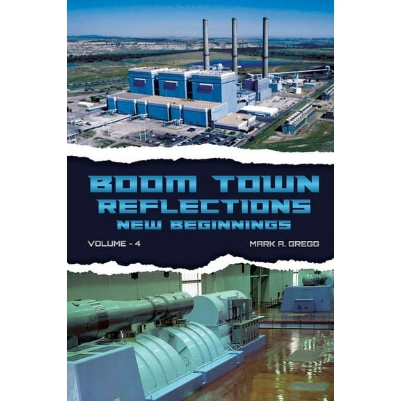 A New Beginning (Boom Town Reflections Volume 4), (Paperback)