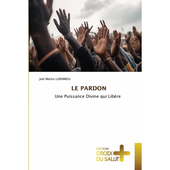 Le Pardon, (Paperback)
