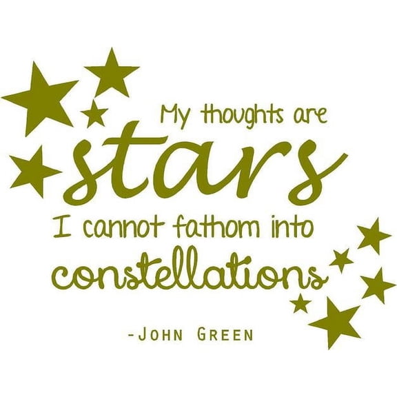 The Fault In Our Stars Movie Quote | John Green Book Decal | Wall Sticker 20"x16" [DS20]