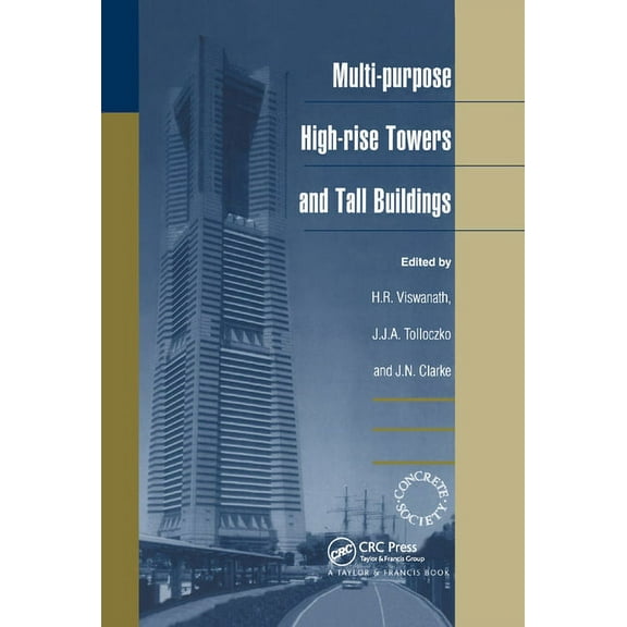 Multi-purpose High-rise Towers and Tall Buildings, (Paperback)