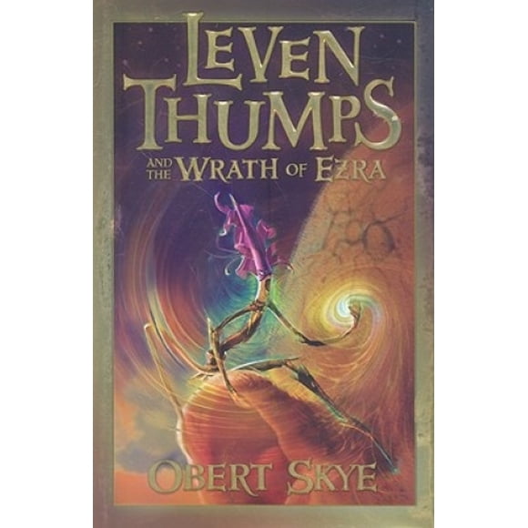 Leven Thumps et la Colère d'EZRA