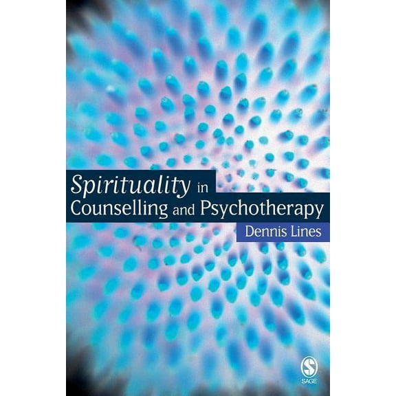 Spirituality in Counselling and Psychotherapy, (Paperback)
