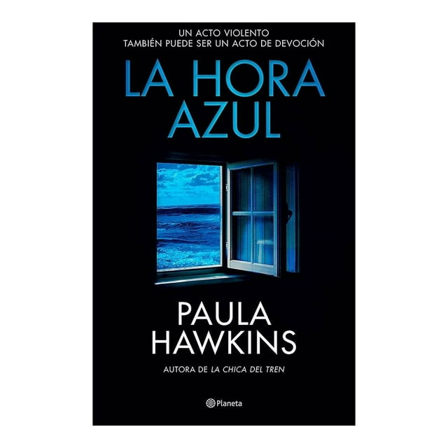 La hora azul Planeta Paula Hawkins