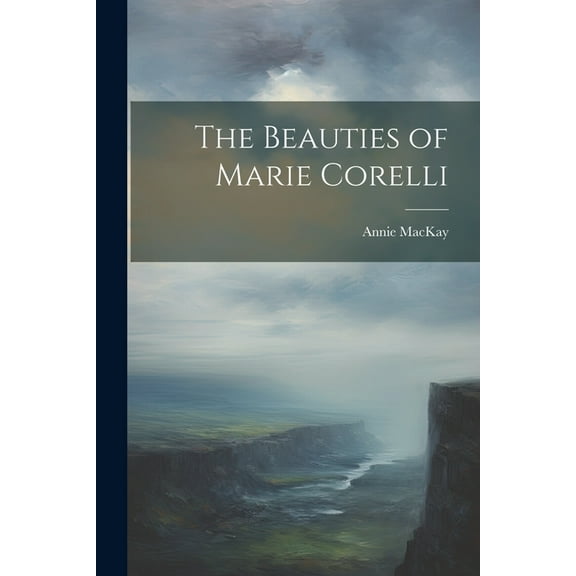 The Beauties of Marie Corelli (Paperback)