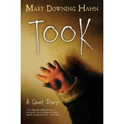 Pre-Owned Took: A Ghost Story (Paperback 9780544813106) by Mary Downing Hahn