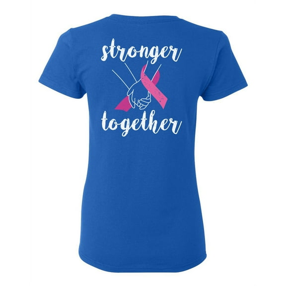 Awkward Styles Breast Cancer Awareness T-Shirt Stronger Together T Shirts for Women Back Print