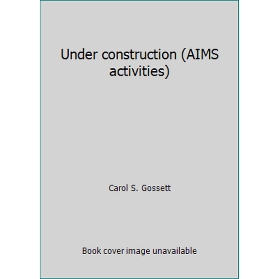 Pre-Owned Under construction (AIMS activities) (Paperback) 1881431649 9781881431640