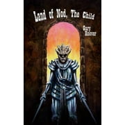 Land of Nod, The Child (Paperback)