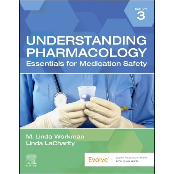 Understanding Pharmacology: Essentials for Medication Safety, (Paperback)
