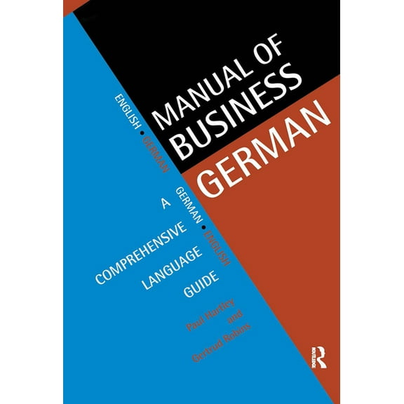 Languages for Business Manual of Business German: A Comprehensive Language Guide, (Paperback)