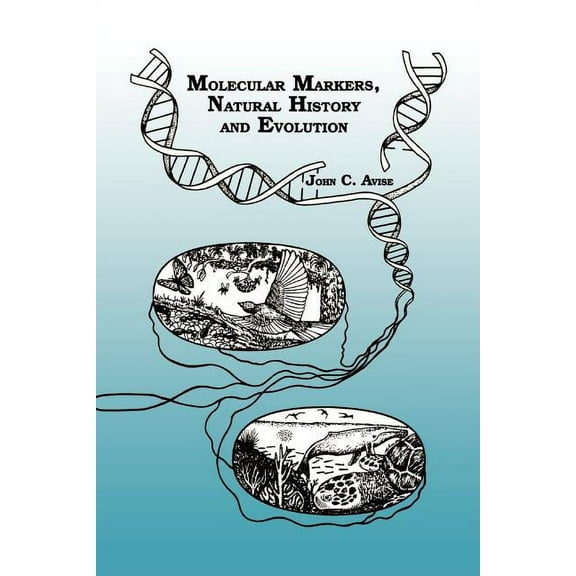 Molecular Markers, Natural History and Evolution, (Paperback)
