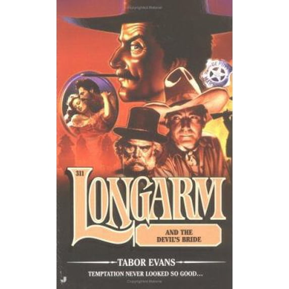 Pre-Owned Longarm 311: Longarm and the Devil's Bride (Unknown) 0515138363 9780515138368