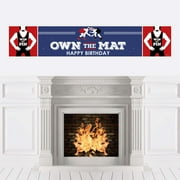 Big Dot of Happiness Own the Mat - Wrestling - Happy Birthday Decorations Party Banner