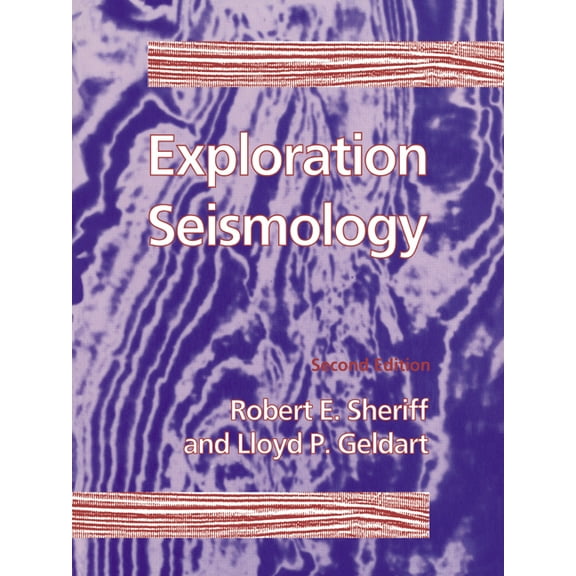 Exploration Seismology: Second Edition, (Paperback)