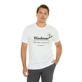 thumbnail image 6 of Kindness It Takes Courage To Be Kind  Unisex Jersey Short Sleeve T-shirt, 6 of 12