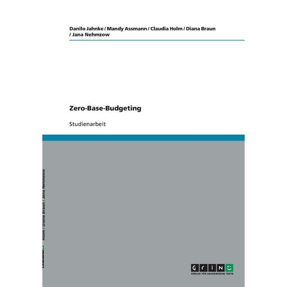 Zero-Base-Budgeting (Paperback)