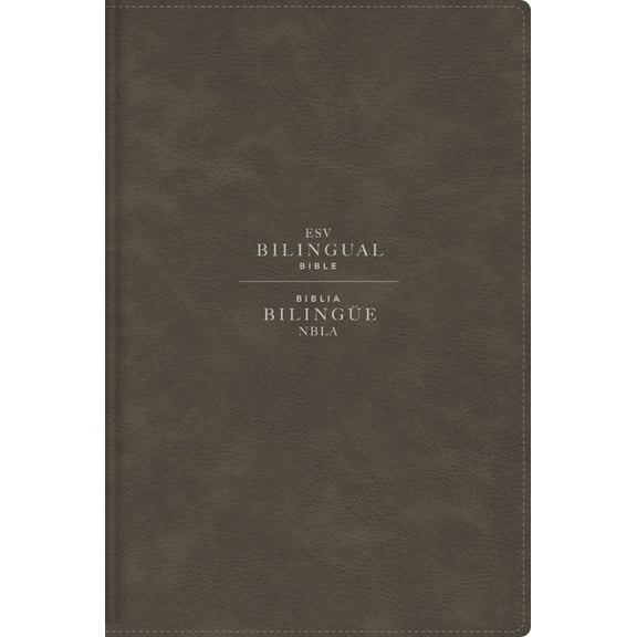 Esv/Nbla, Bilingual Bible, Leathersoft, Grey/ Esv/Nbla, Biblia BilingÃ¼e, Leathersoft, Gris, (Hardcover)